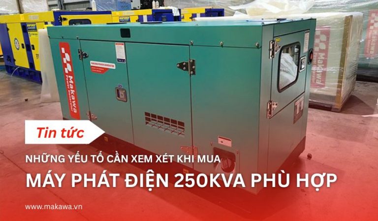 Máy phát điện 250kVA