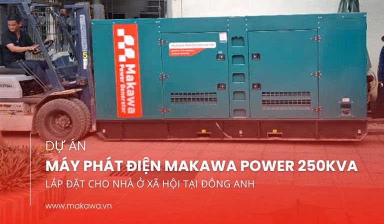 may phat dien makawa power 250kva 5