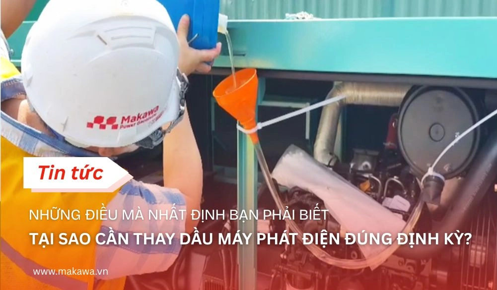 thay dau may phat dien dinh ky 5