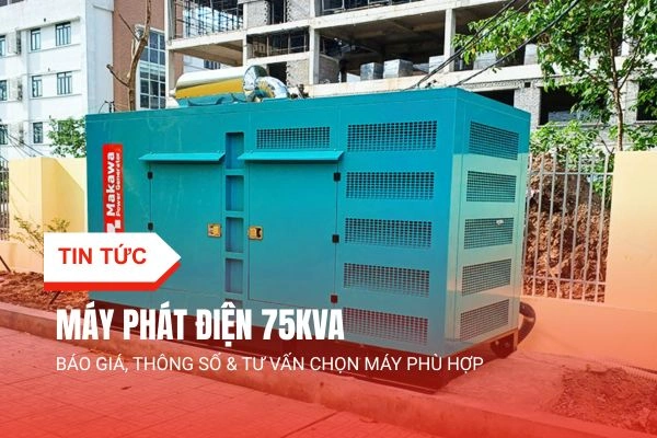 may phat dien 75kva