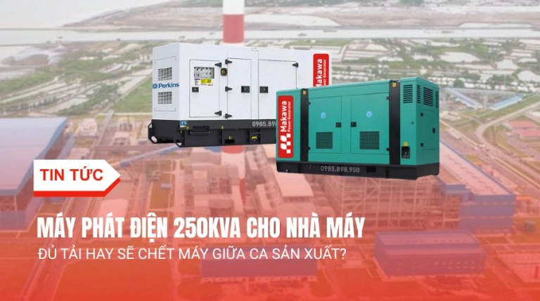 may phat dien 250kva cho nha may