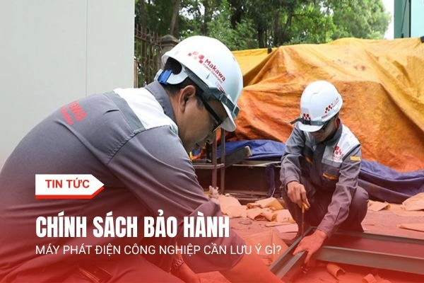 bao hanh may phat dien cong nghiep 1