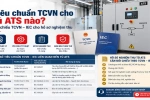 Tiêu chuẩn TCVN cho tủ ATS nào? Đối chiếu TCVN – IEC cho hồ sơ nghiệm thu
