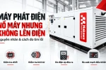 Máy phát điện nổ máy nhưng không lên điện: nguyên nhân và cách đo tìm lỗi